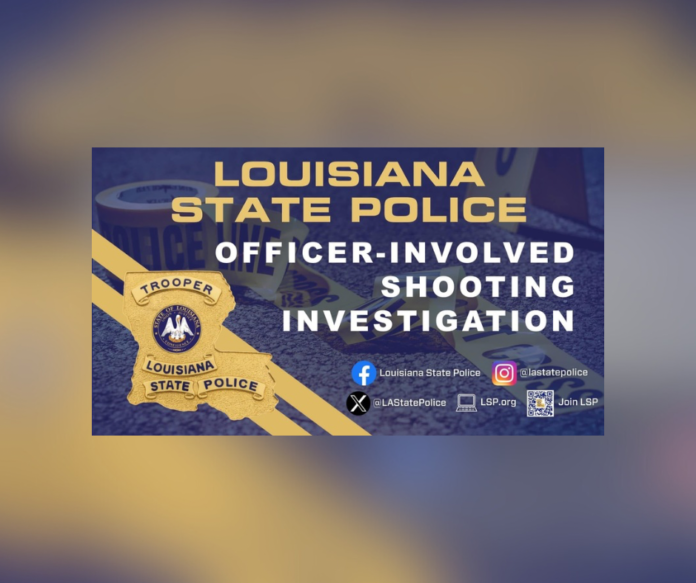 Louisiana State Police (LSP) - Officer-Involved Shooting Investigation